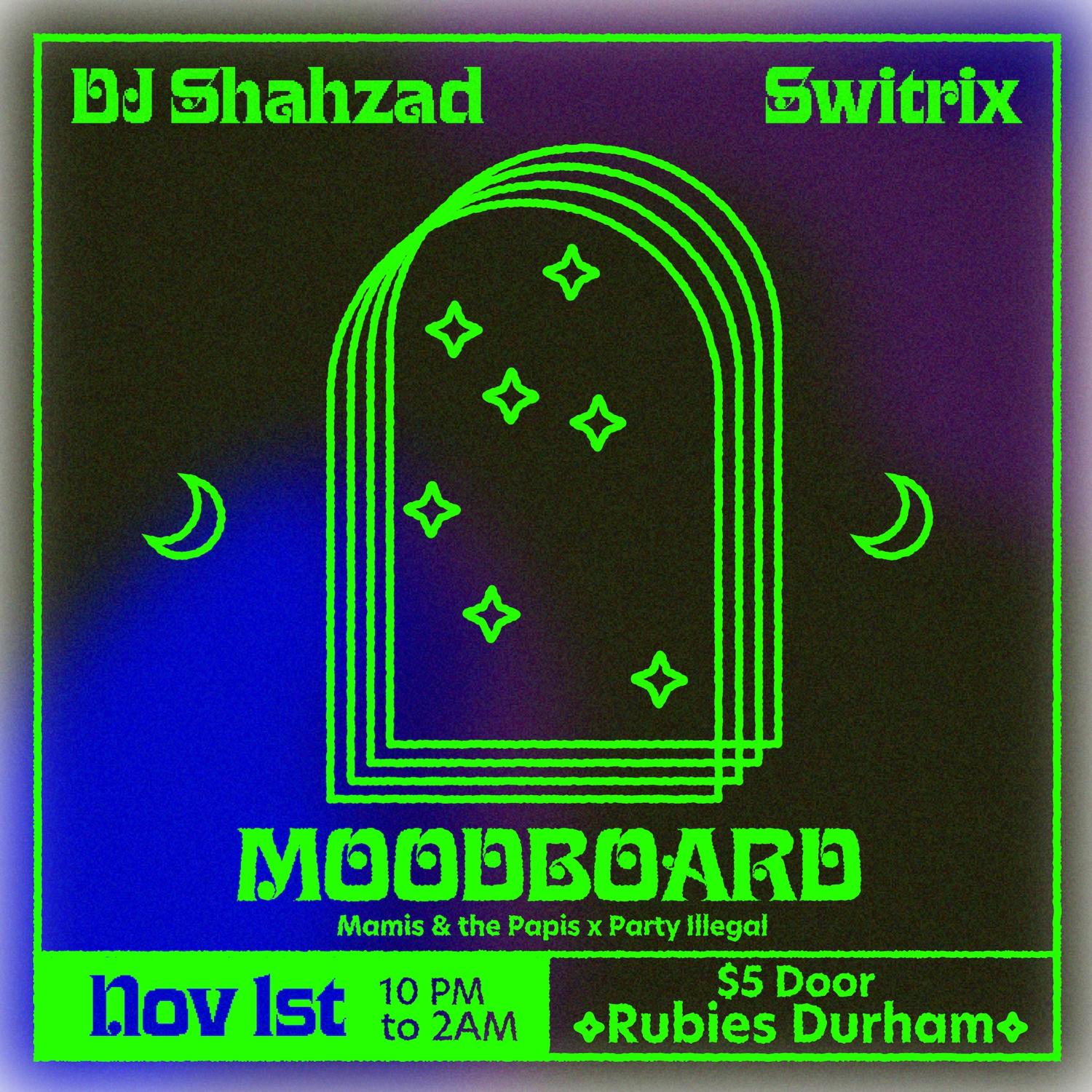 Moodboard: Dj Shahzad & Switrix