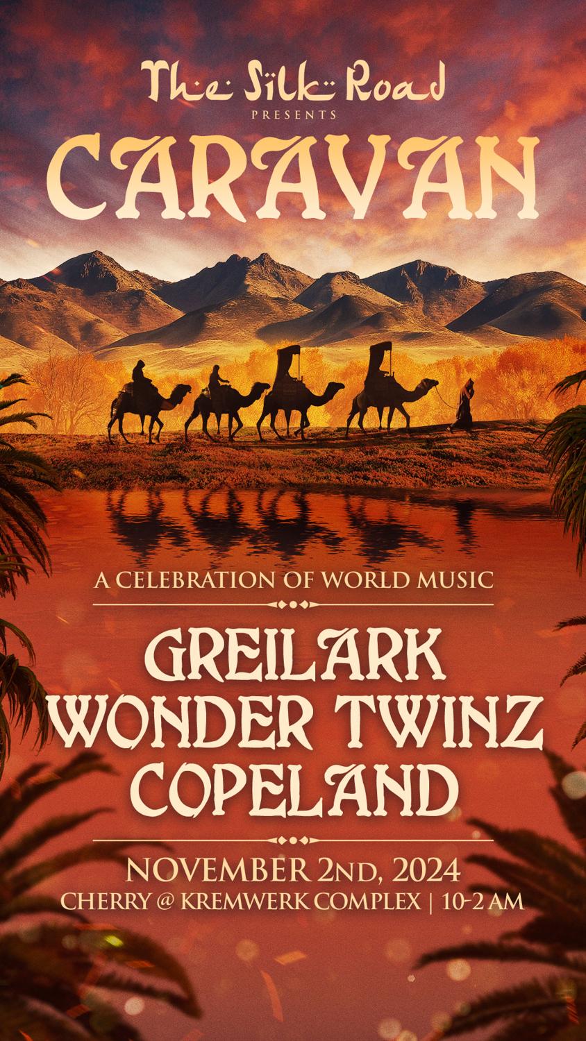 Caravan Ft. Greilark, Wonder Twinz, And Copeland