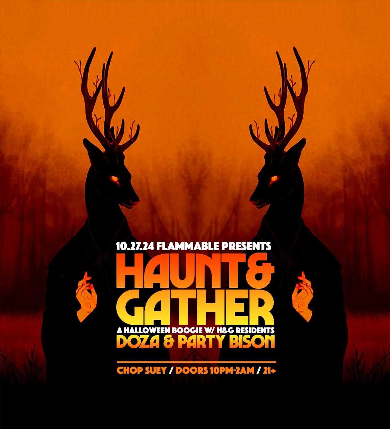 Flammable Presents- Haunt And Gather With Doza And Party Bison