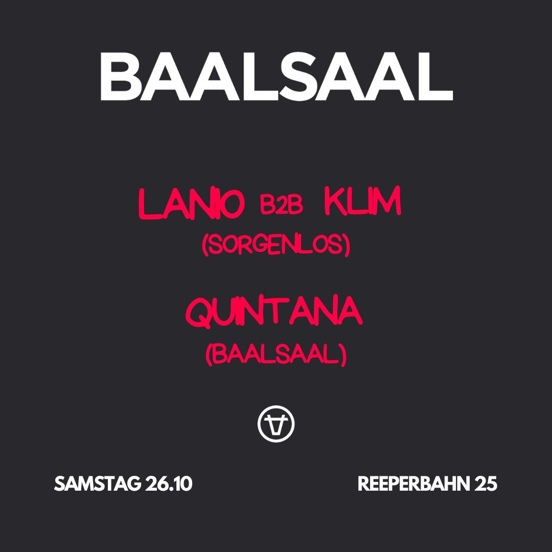 Baalsaal Underground Sessions With Lanio, Klim And Quintana