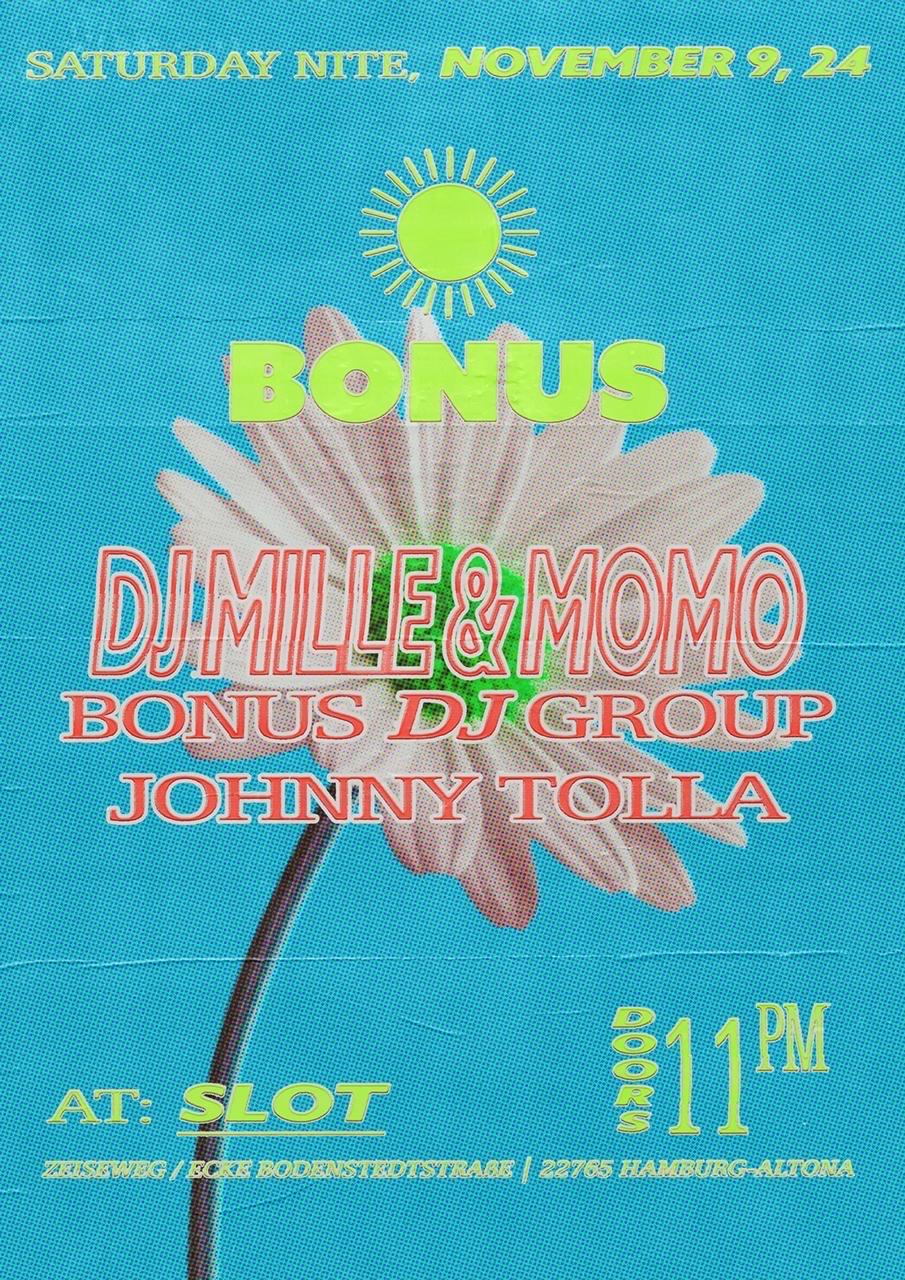 Bonus With Dj Mille & Momo