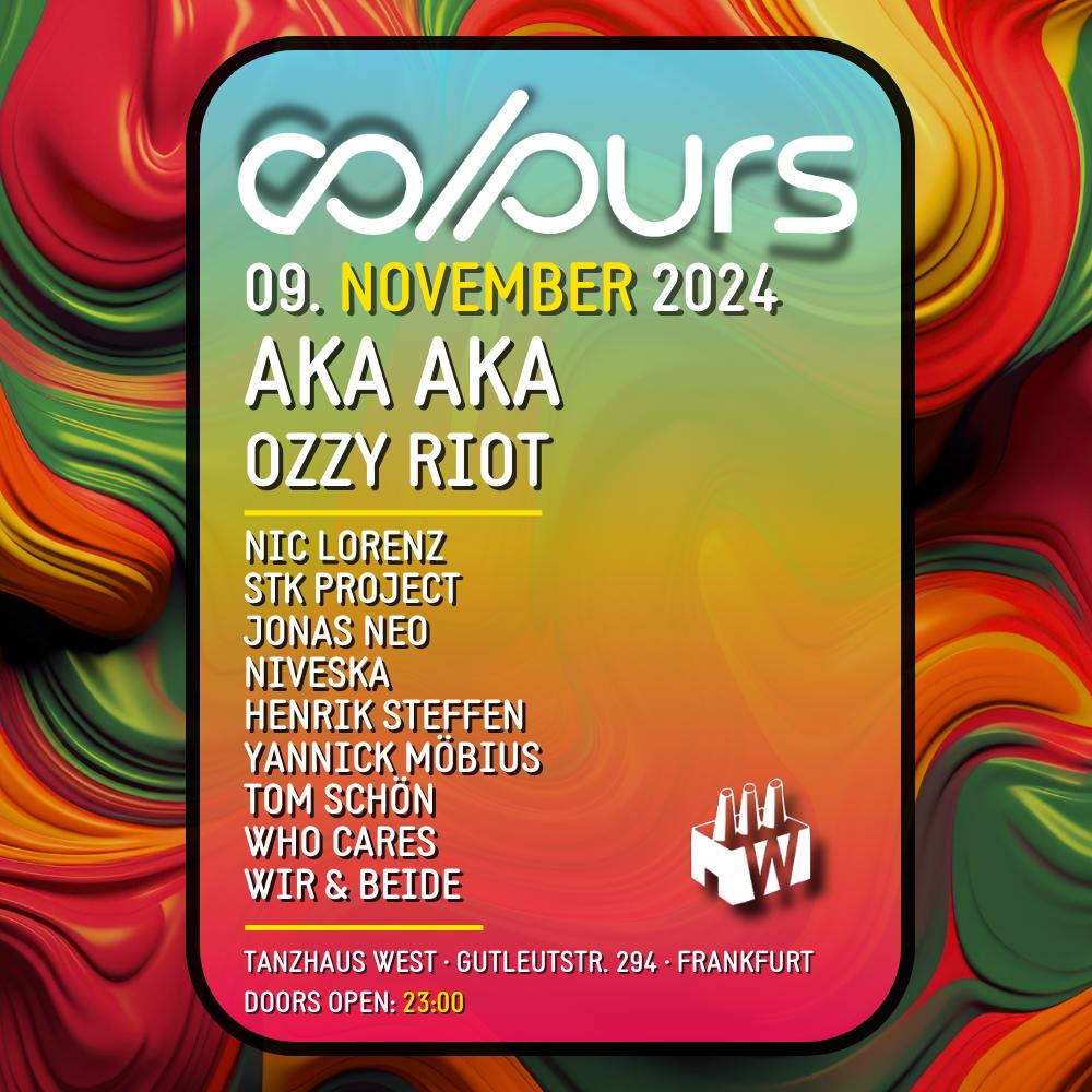 Colours With Aka Aka, Ozzy Riot And Many More