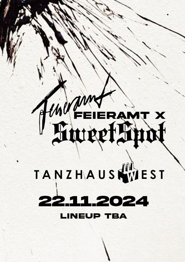 22.11.2024 Sweetspot X Feieramt