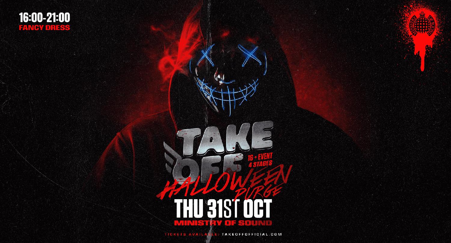 Take Off 16+ Rave: Halloween Purge