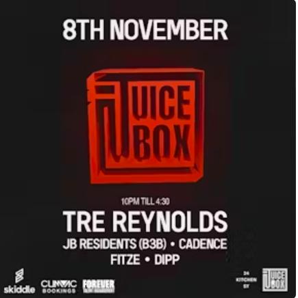 Juice Box Presents: Tre Reynolds