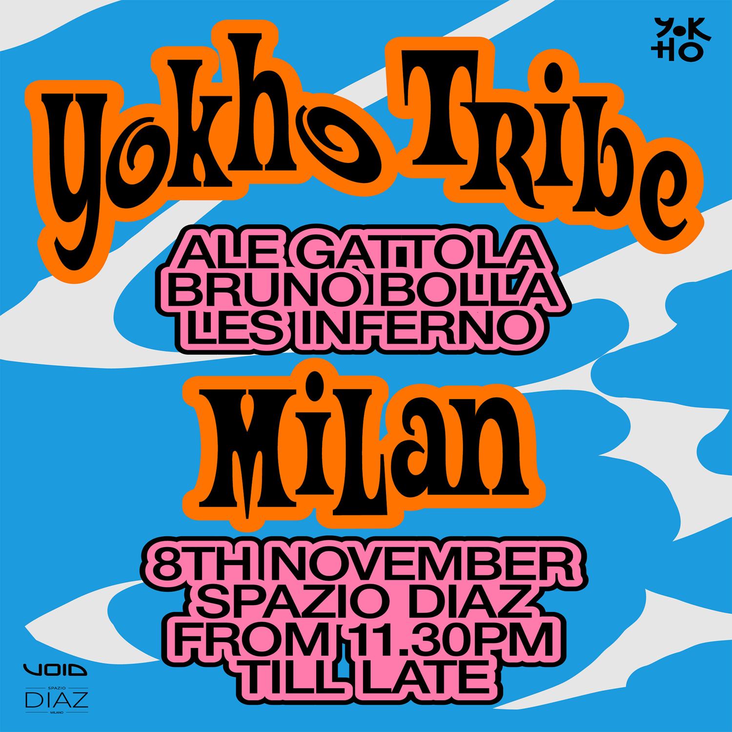 Yokho Tribe - Spazio Diaz - Milano