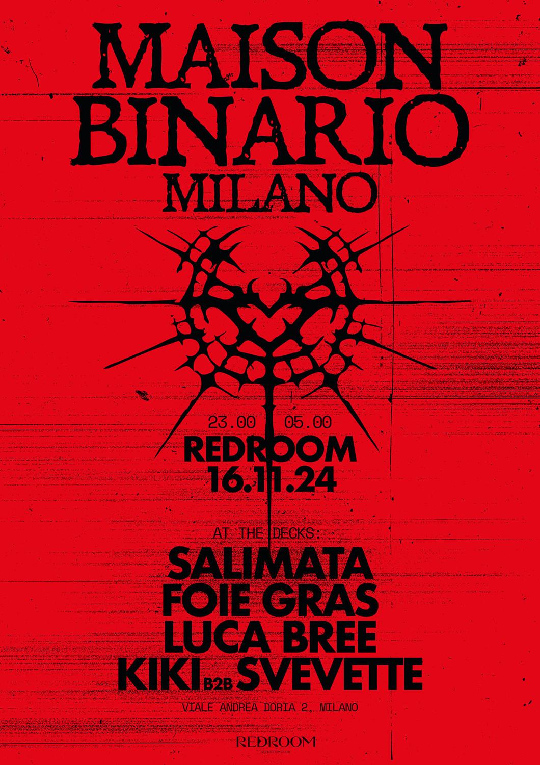 Maison Binario @Redroom 16/11 W// Salimata - Foie Gras 