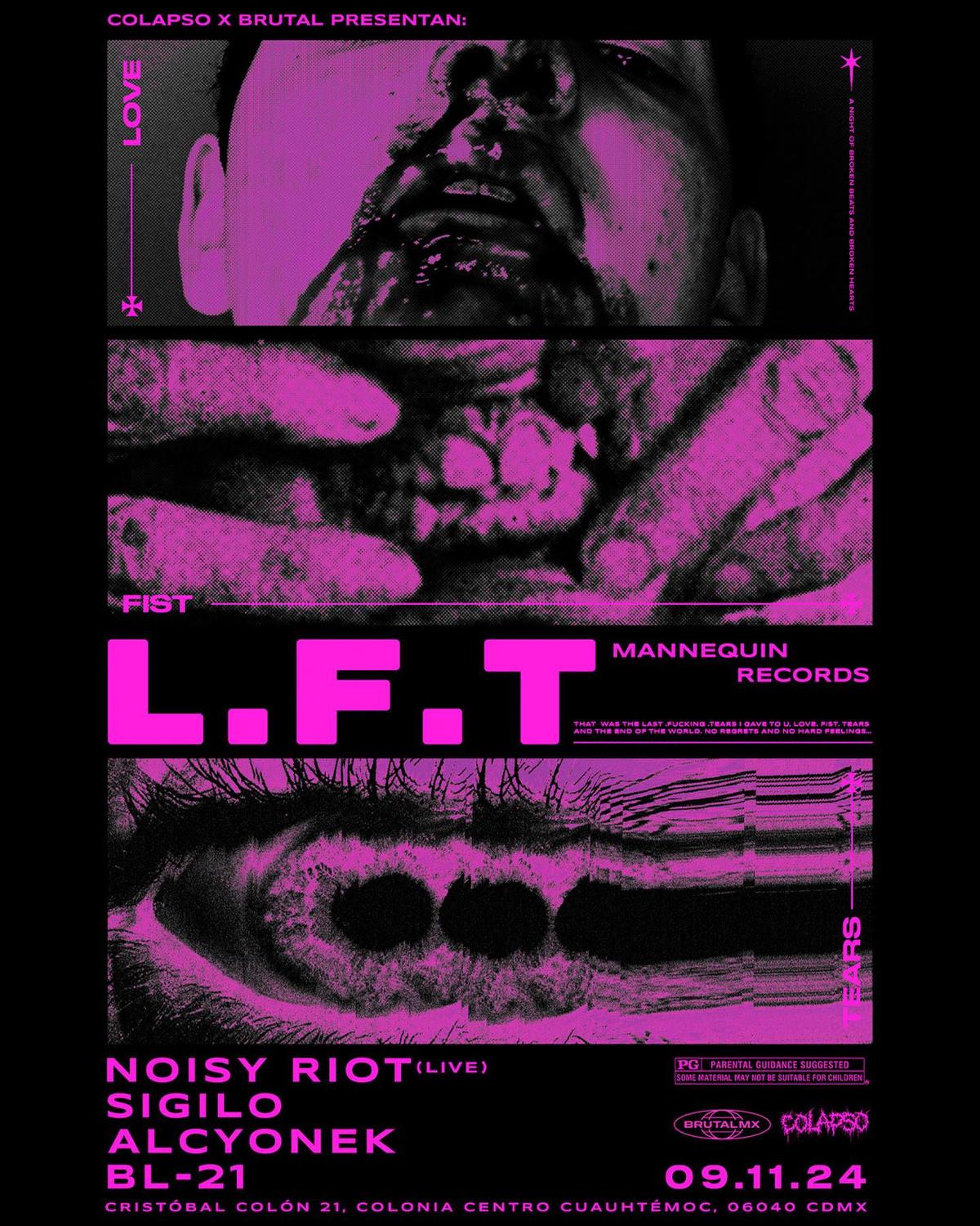 Colapso X Brutal Mx Presentan: L.F.T (Mannequin /Pinkman)