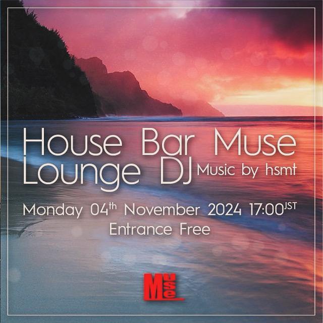 House Bar Muse Lounge Dj