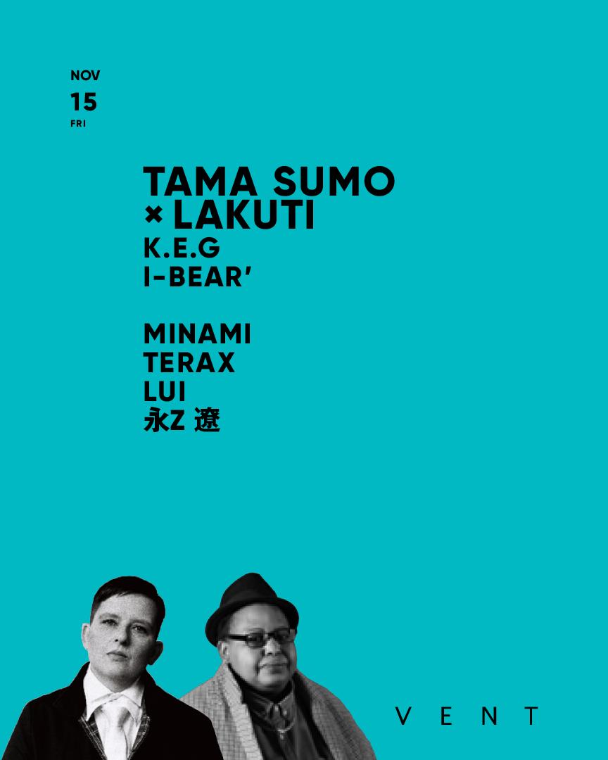 Tama Sumo × Lakuti