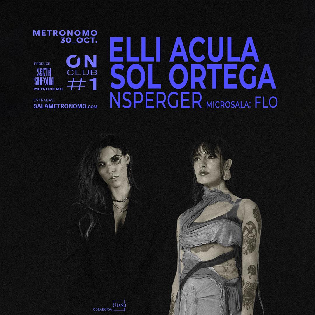 Metrónomo On Club #01: Elli Acula + Sol Ortega