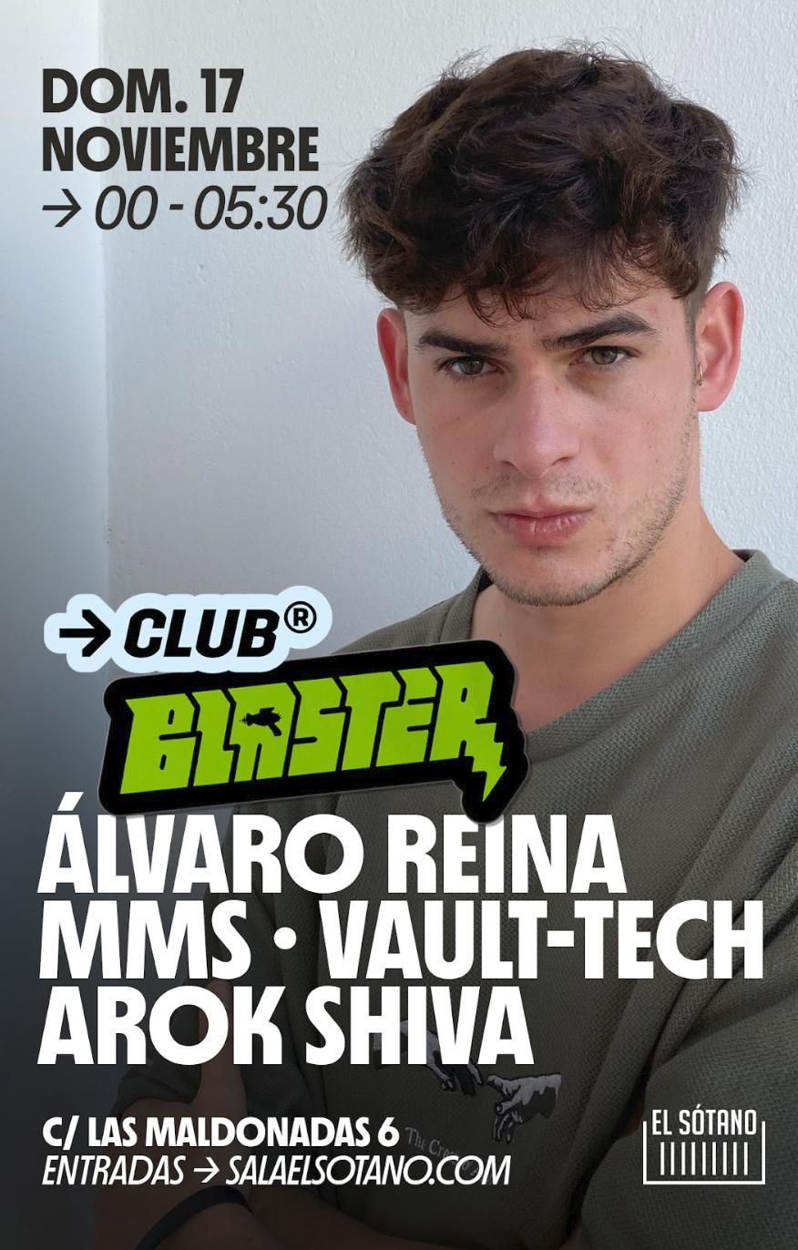 Blaster: Álvaro Reina, Mms, Arok Shiva,Vault-Tech