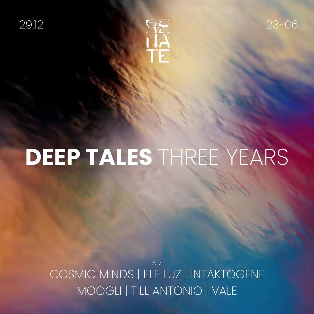 Deep Tales - Three Years