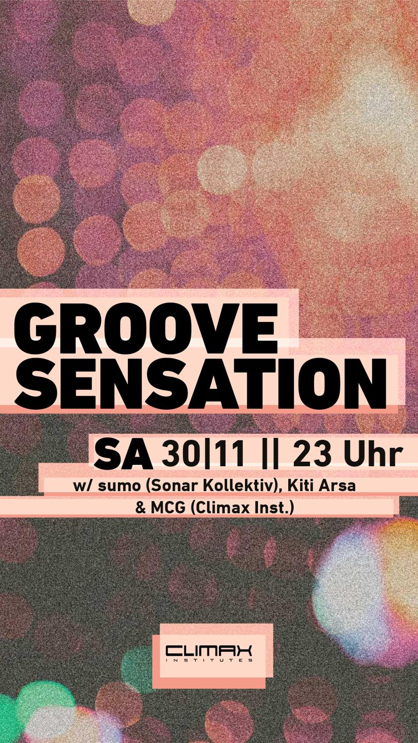 Groove Sensation With Sumo, Kiti Arsa, Michael Clash Gottschalk