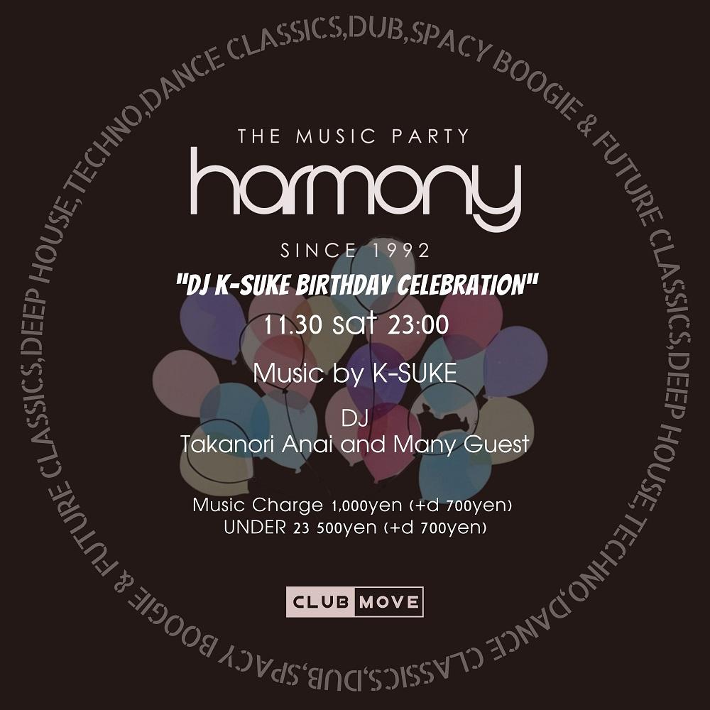 Harmony ～Dj K-Suke Birthday Celebration～