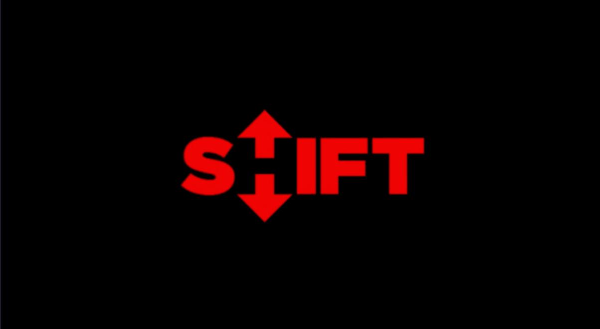 Shift