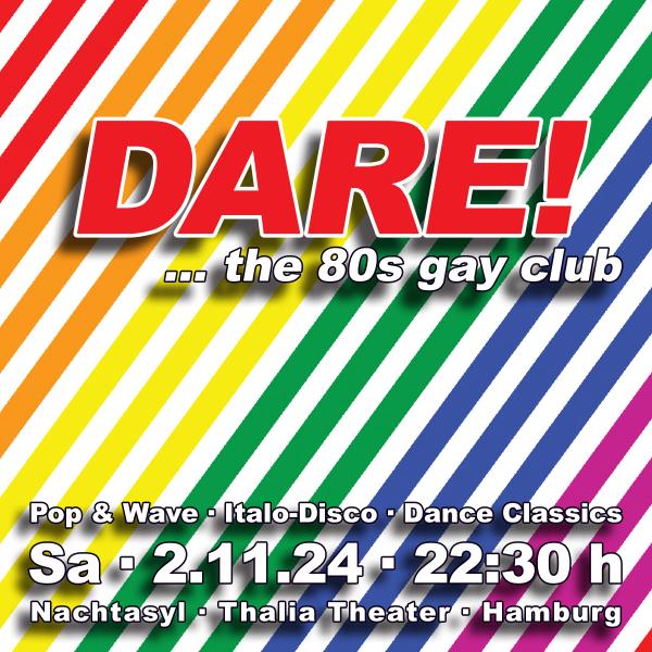 Dare! The 80'S Gay Club