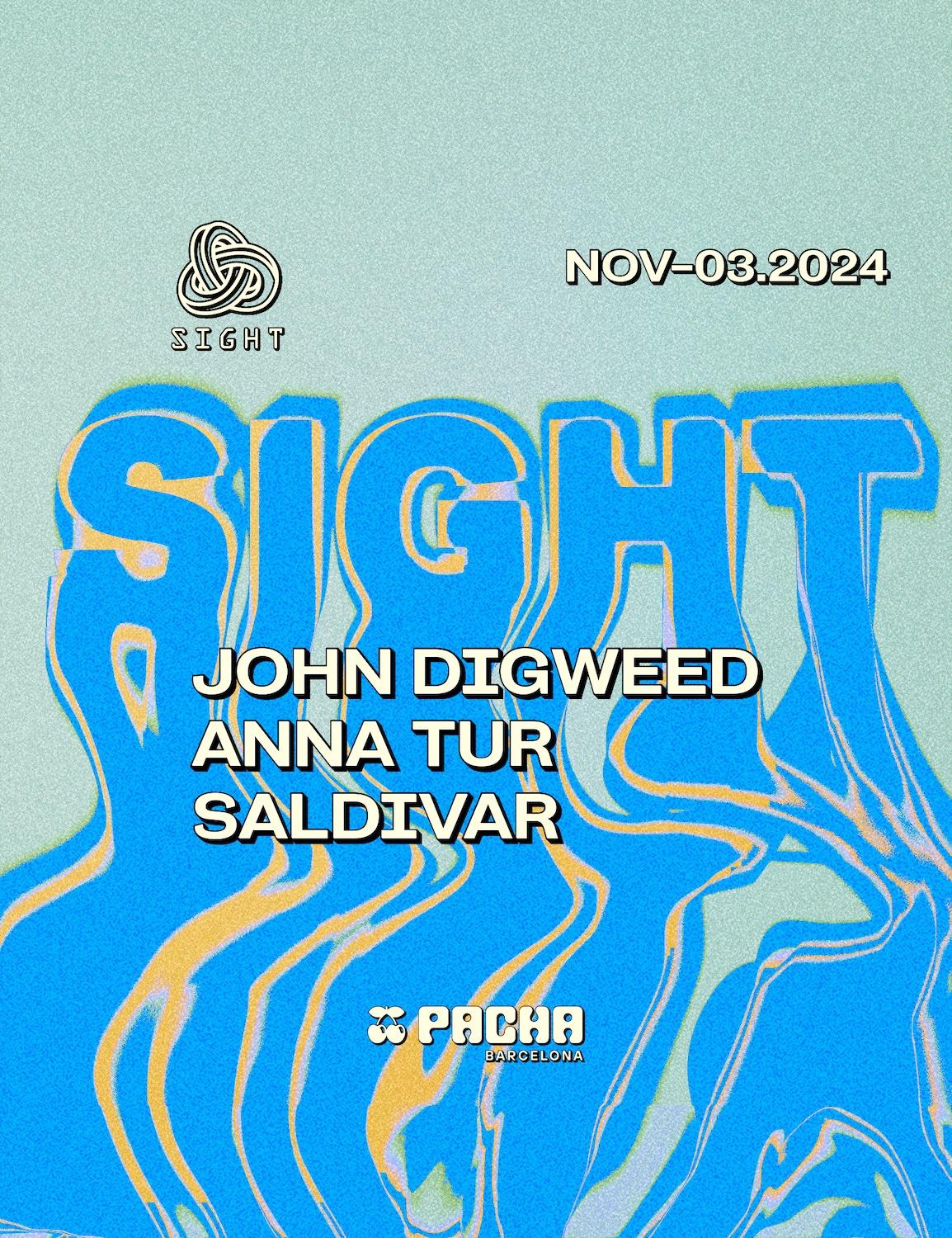 Sight - John Digweed, Anna Tur, Saldivar