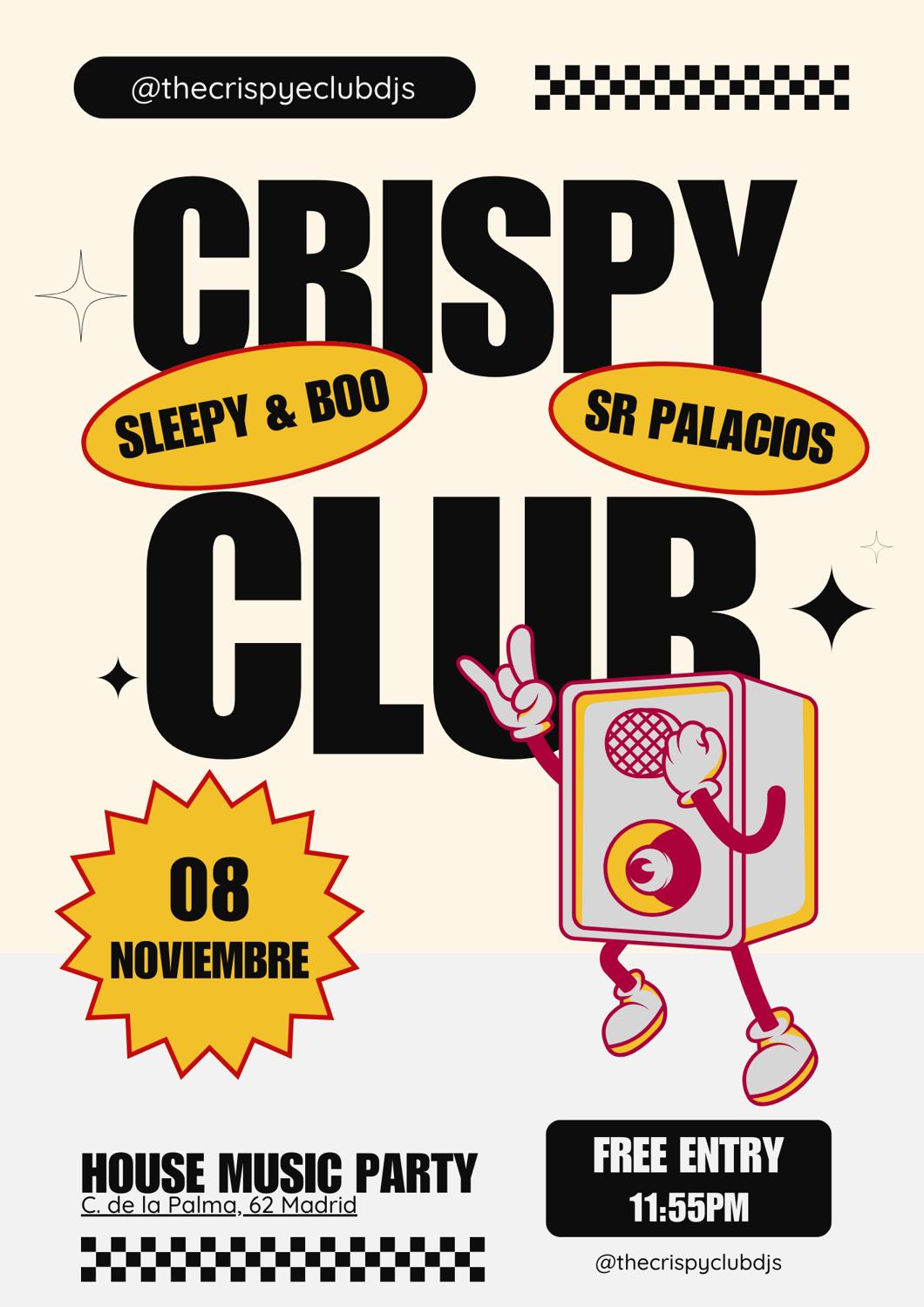 Crispy Club: Sleepy & Boo / Sr Palacios