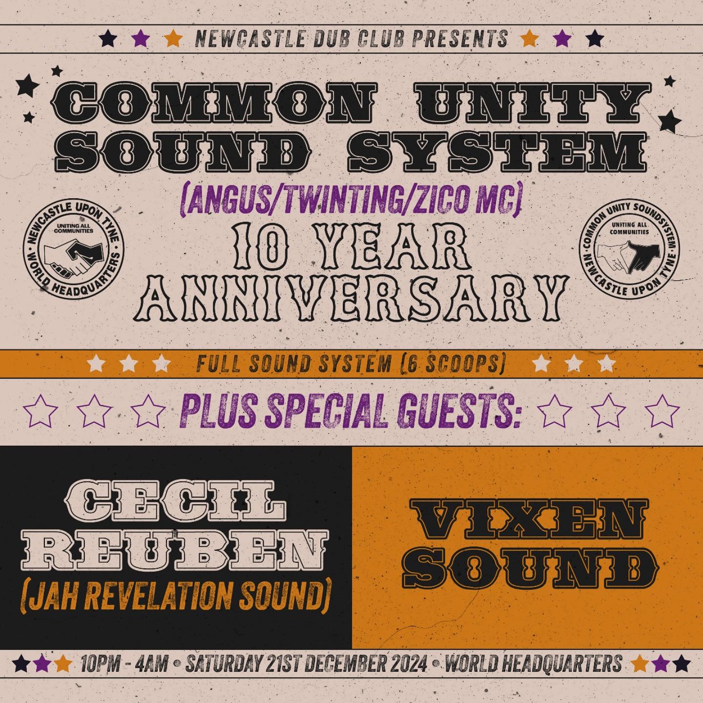 Newcastle Dub Club Presents Common Unity Soundsystem 10 Year Anniversary With Special Guests