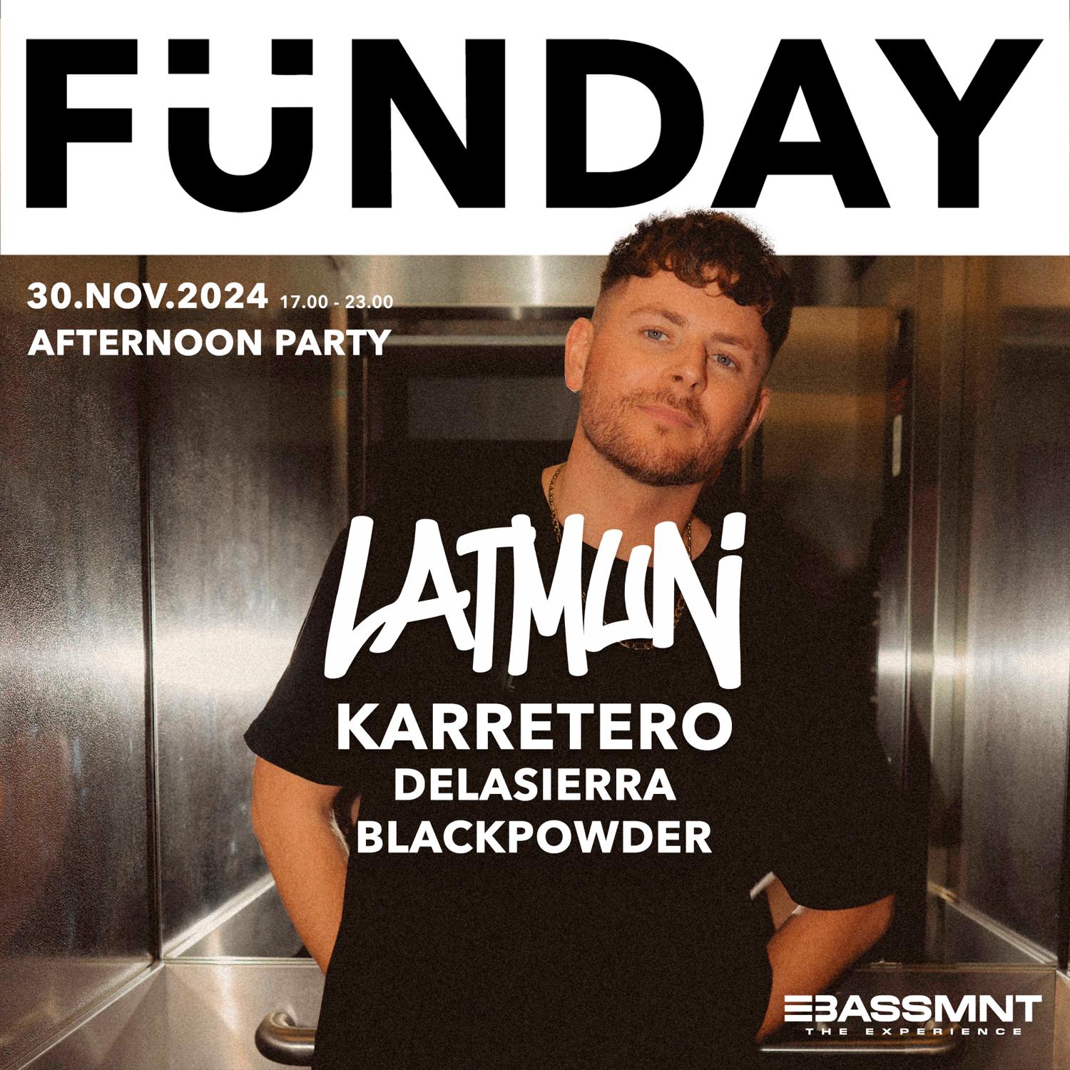 Fünday With Latmun & Karretero