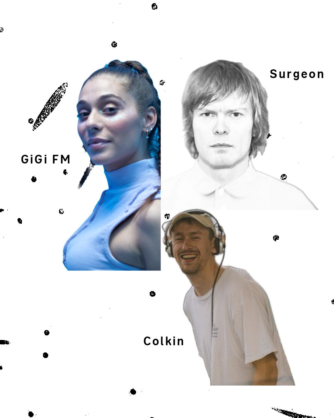 Clubnight - Gigi Fm, Surgeon, Colkin