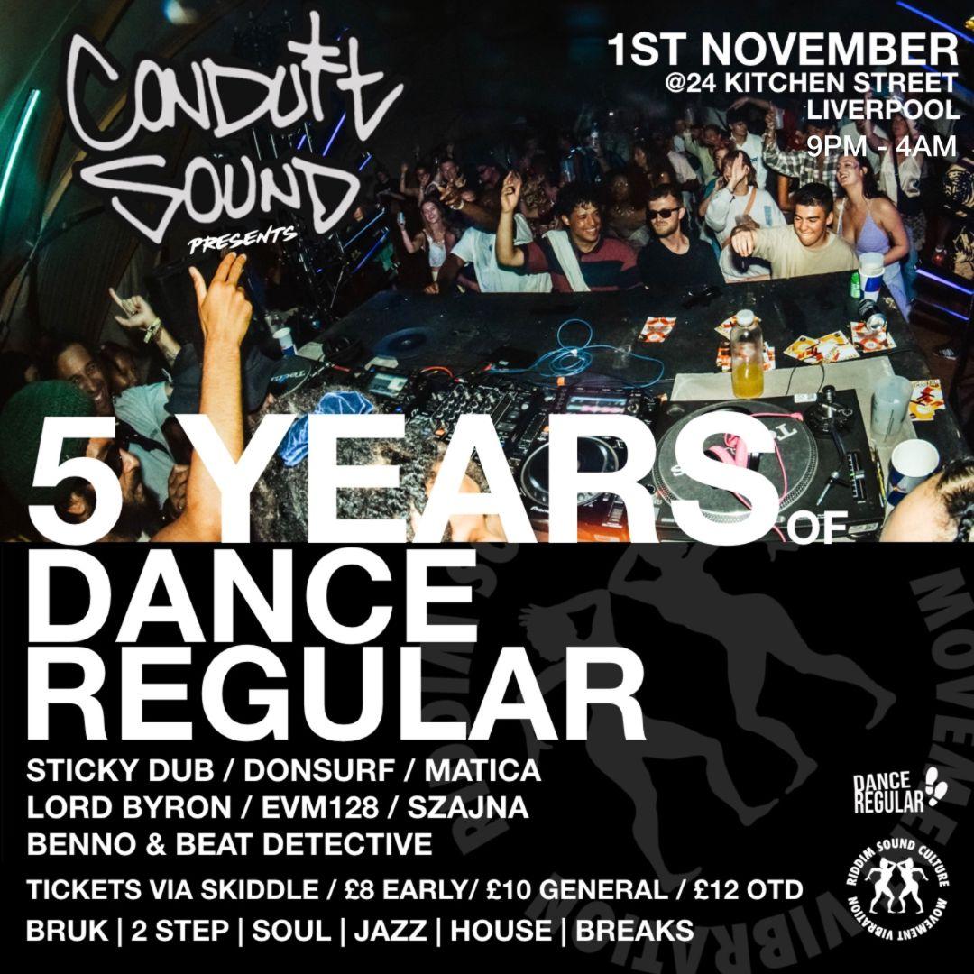 Conduit Presents: 5 Years Dance Regular