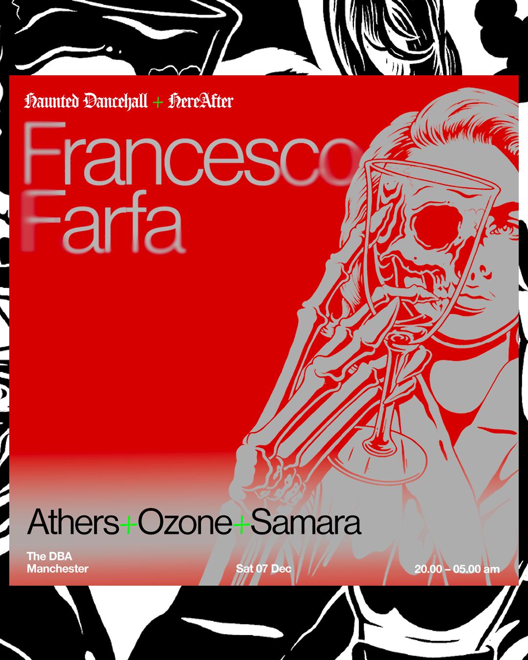 Hereafter X Haunted Dancehall: Francesco Farfa