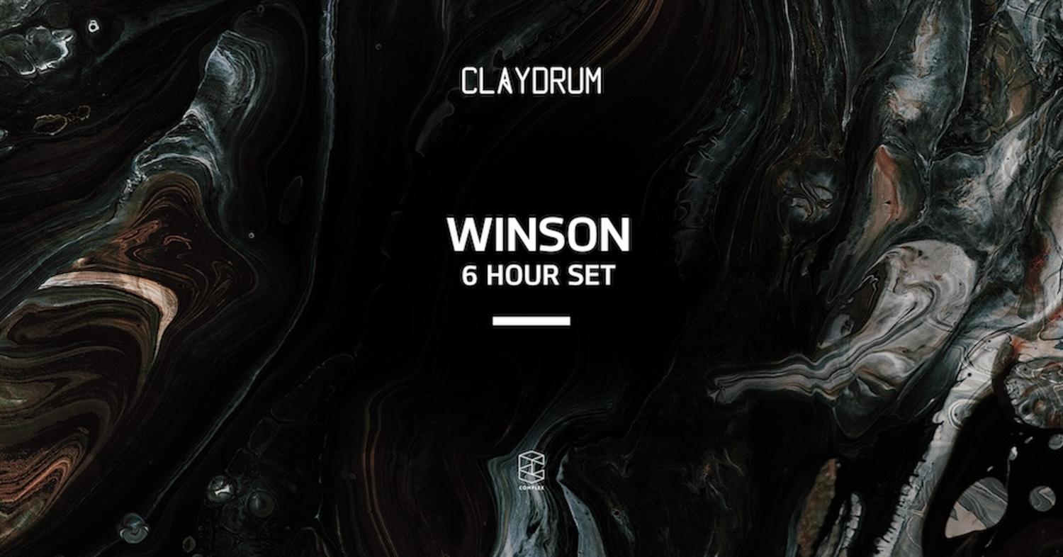 Claydrum Presents Winson (6 Hour Set)