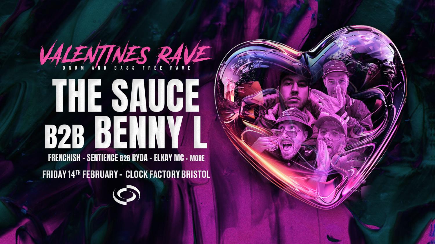 Valentine'S Dnb Free Rave • The Sauce B2B Benny L