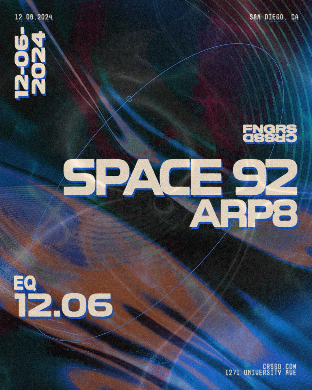 Fngrs Crssd Presents Space 92