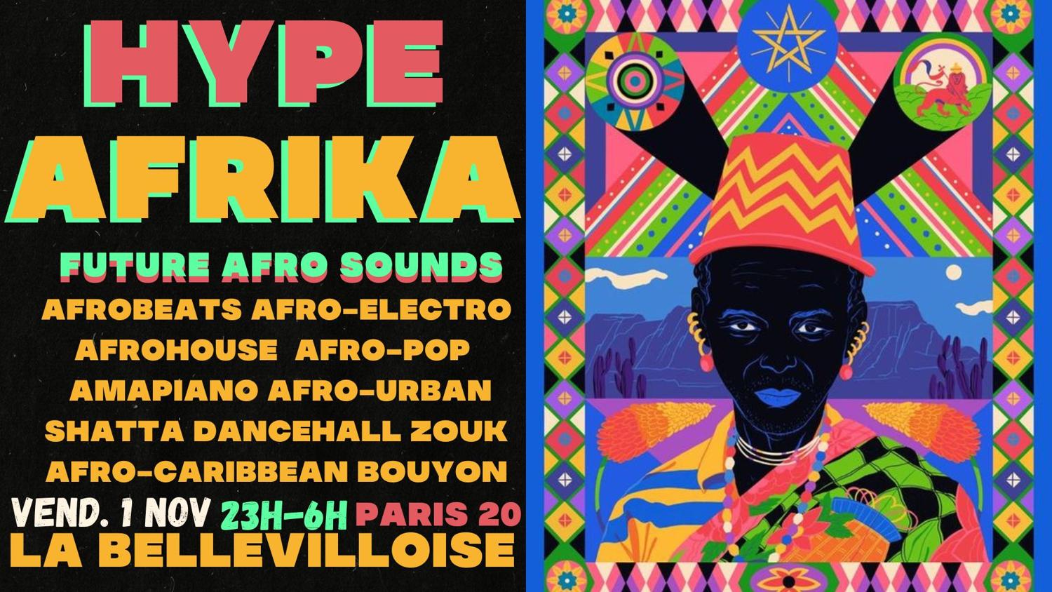 Hype Afrika ~ Urban Afro Vibes Party À La Bellevilloise