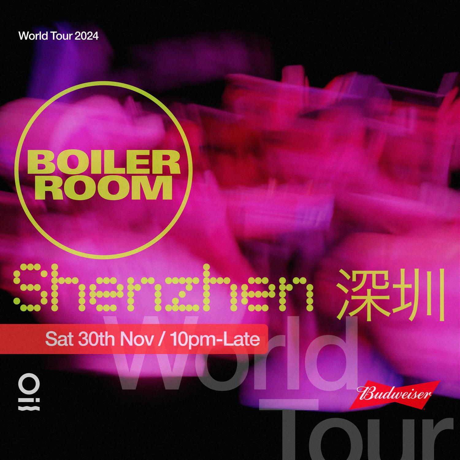 Boiler Room: Shenzhen - Saturday