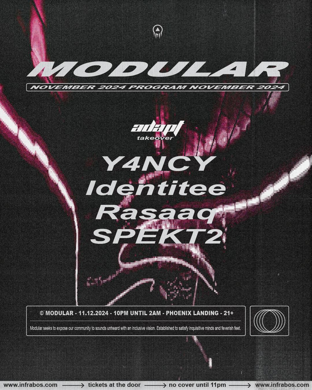 Modular Presents Adapt Radio Takeover With Y4Ncy, Identitee, Rasaaq, & Spekt2