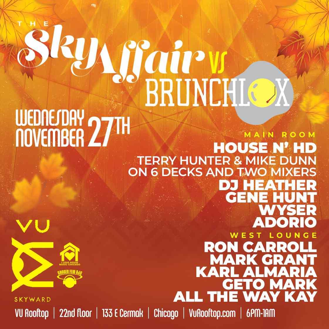 The Sky Affair Vs Brunchlox. House Music On The 22Nd Floor Of Vu Rooftop