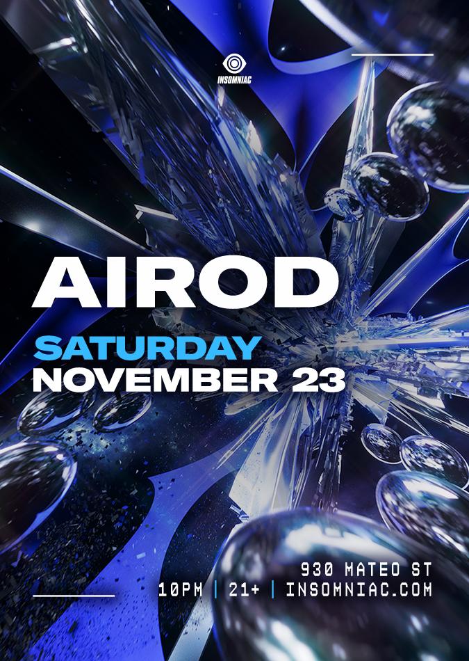 Insomniac Presents Airod At 930 Mateo Warehouse