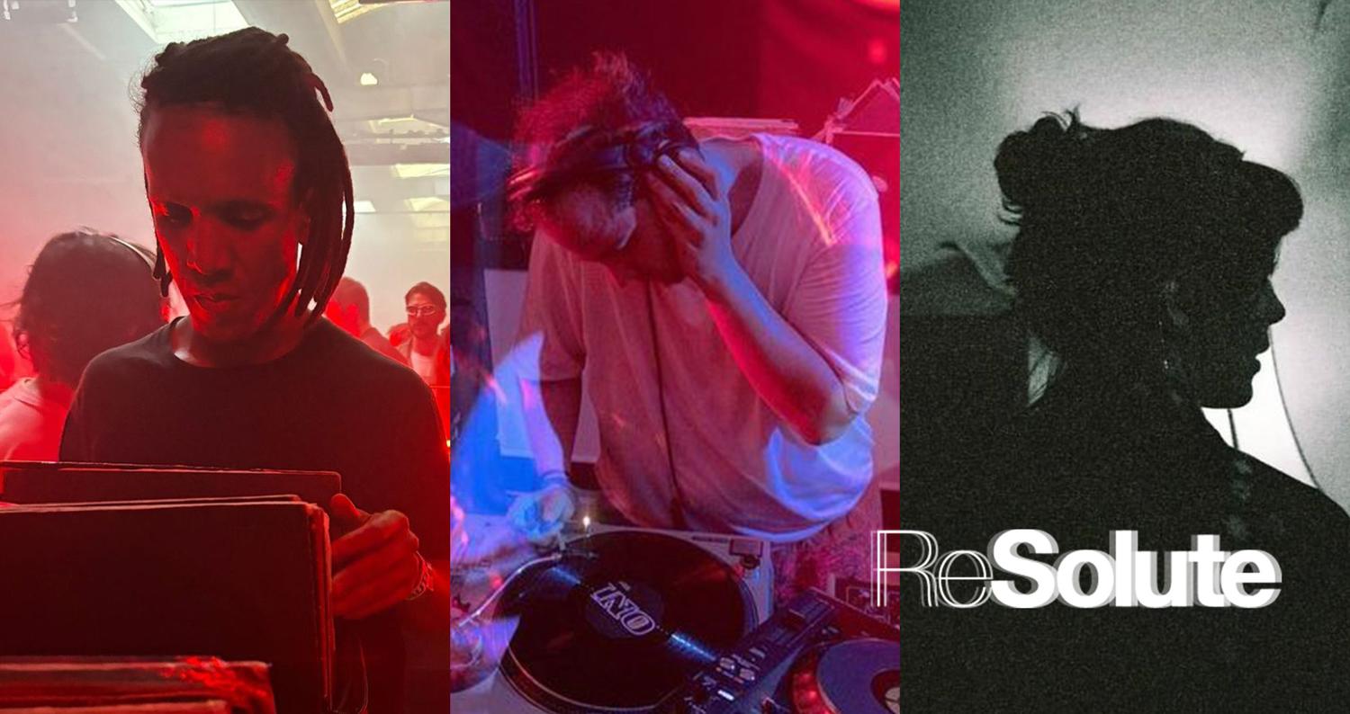 Resolute With Dyed Soundorom, O.Bee & Sibil + More Tba