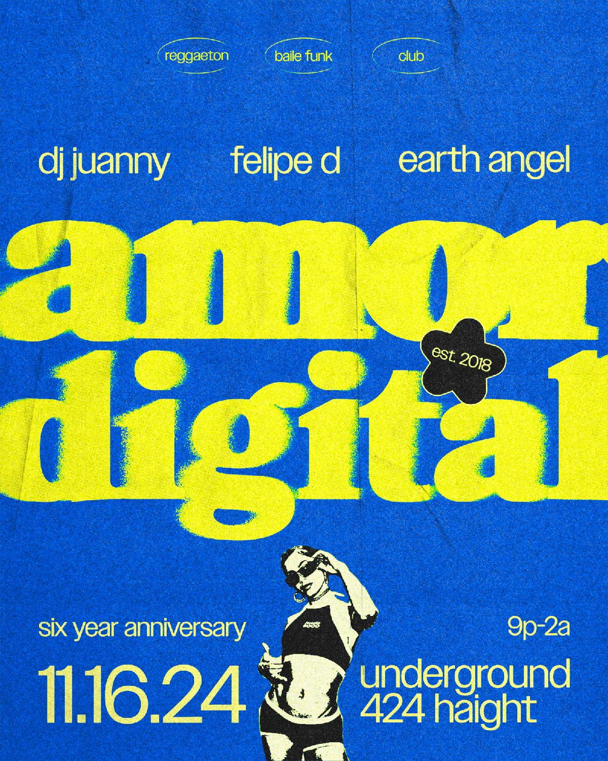 Amor Digital: 6 Year Anniversary