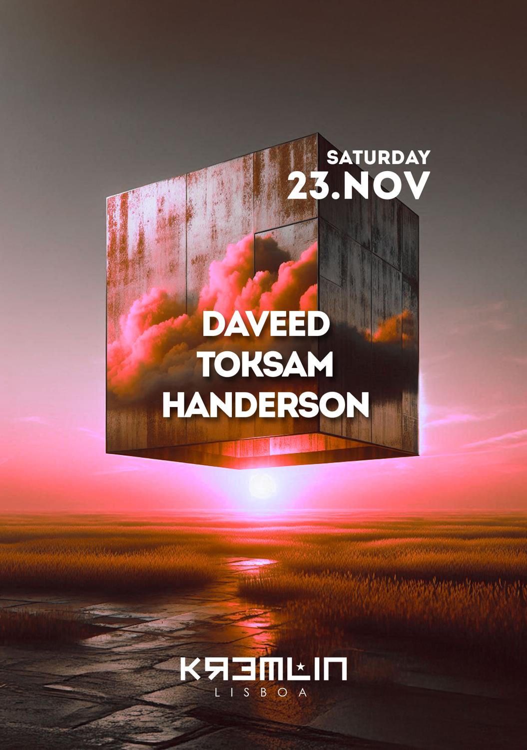 Daveed, Toksam, Handerson