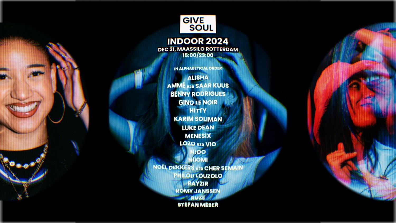 Give Soul Indoor