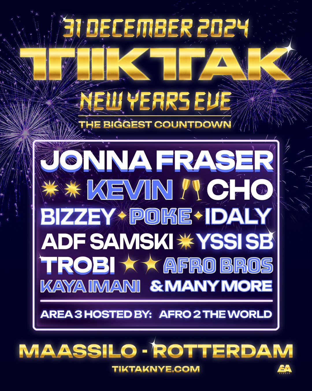 Tiktak New Years Eve - Rotterdam