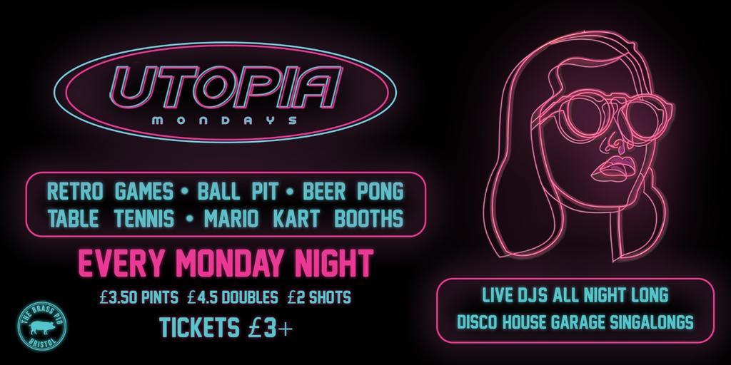 Utopia Mondays - 4Th November