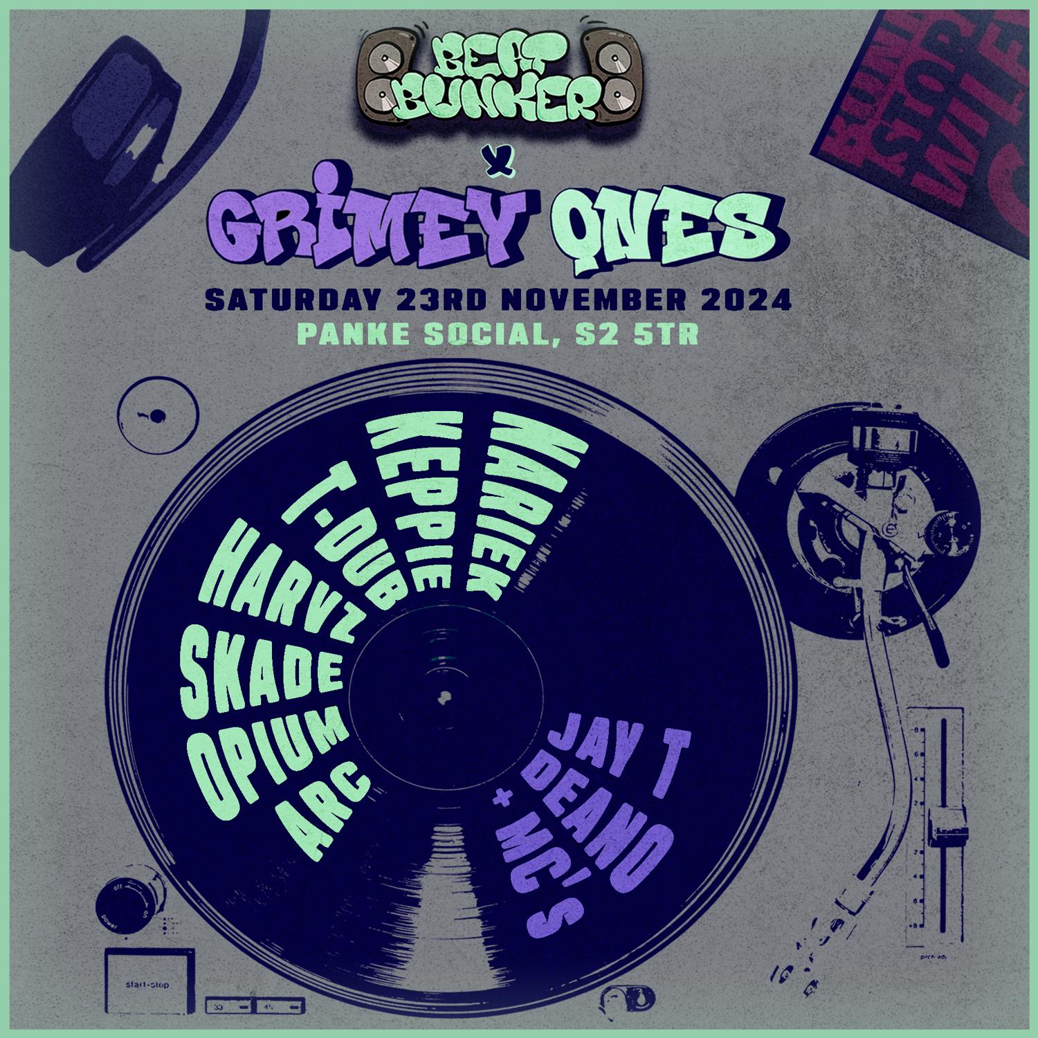 Beat Bunker Presents: Grimey Ones