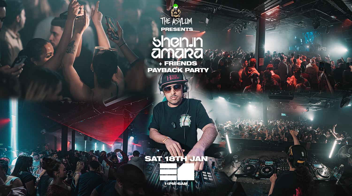 The Asylum Presents Shenin Amara + Friends Free Payback Party