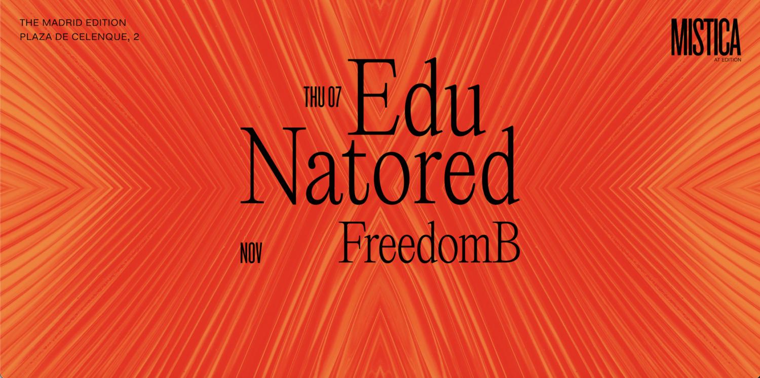 Edu Natored & Freedomb