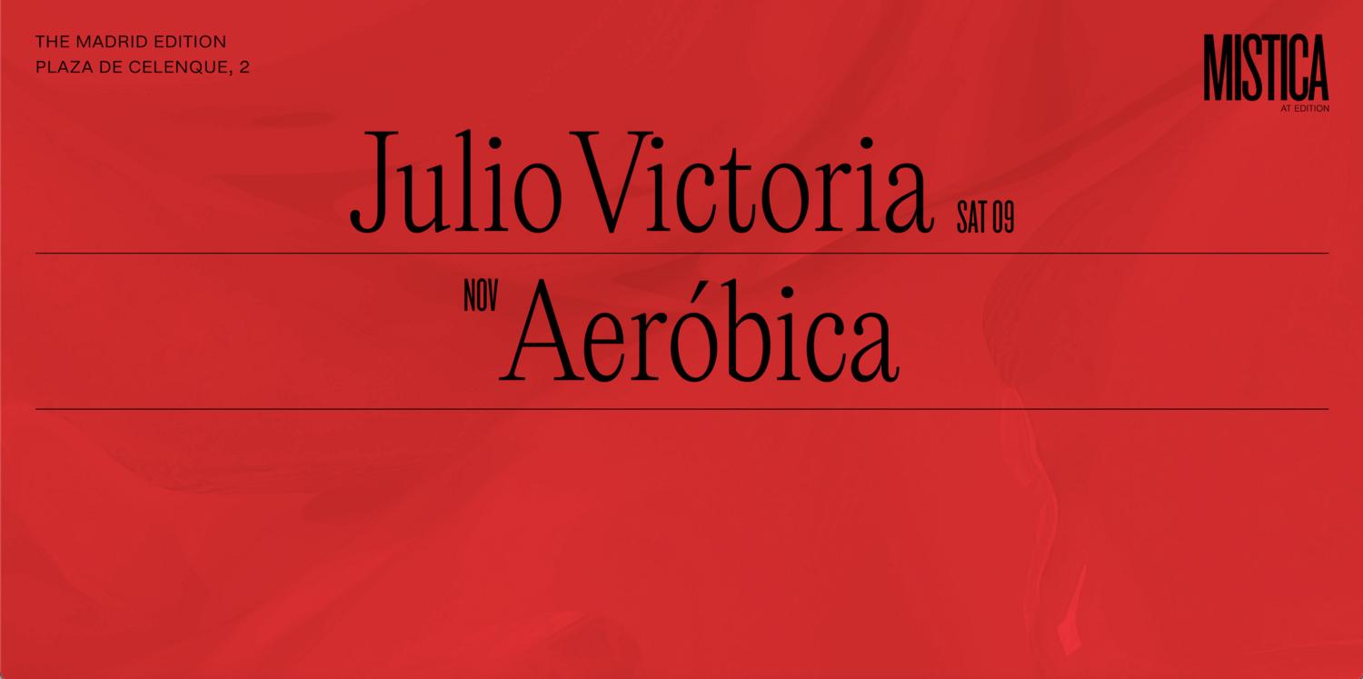 Julio Victoria & Aeróbica