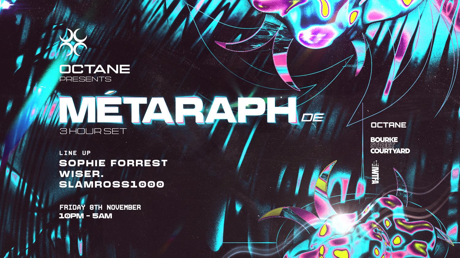 Octane Pres. Metaraph - 3 Hour Extended Set