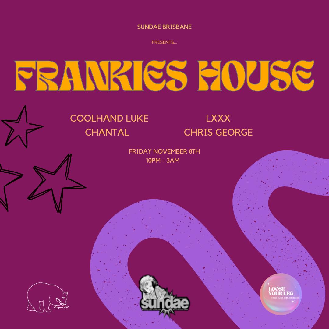 Frankie'S House