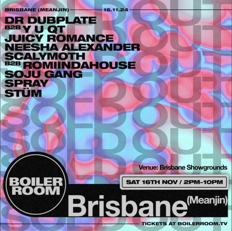 Boiler Room: Brisbane