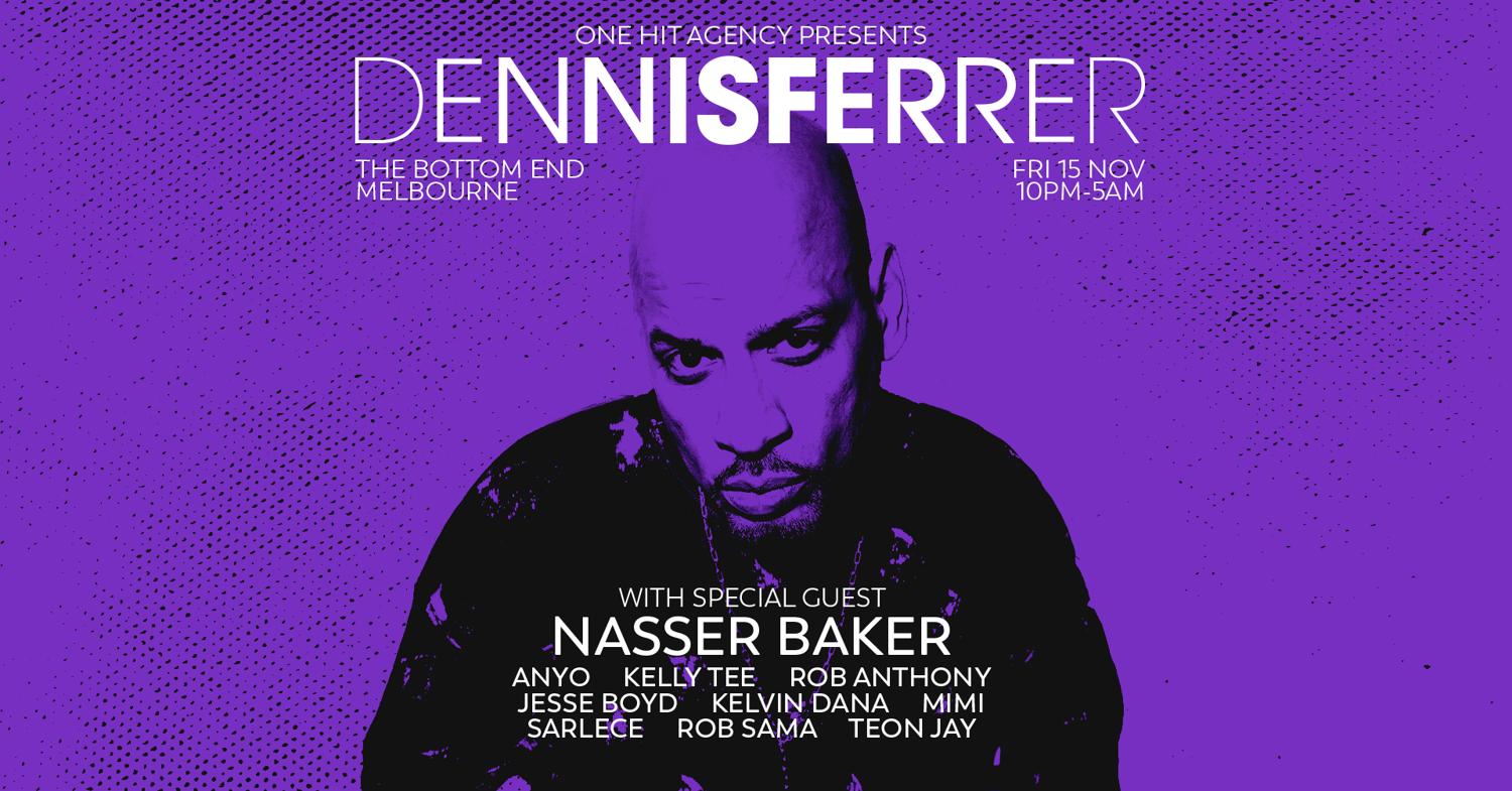 Dennis Ferrer - Melbourne